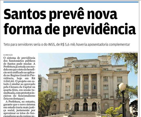 Jornal A Tribuna: "Santos prevê nova forma de previdência"