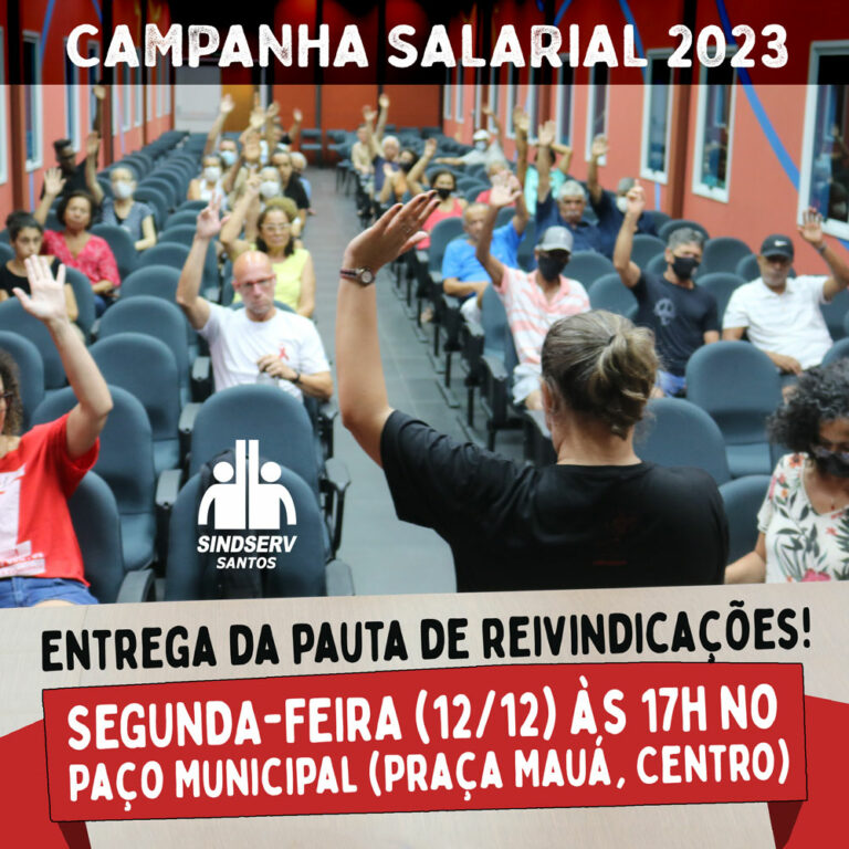 CAMPANHA SALARIAL 2023: Pauta de reivindicações definida. Entrega na ...