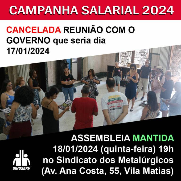 Molecagem: reunião com o governo foi cancelada. Mas nossa assembleia ...