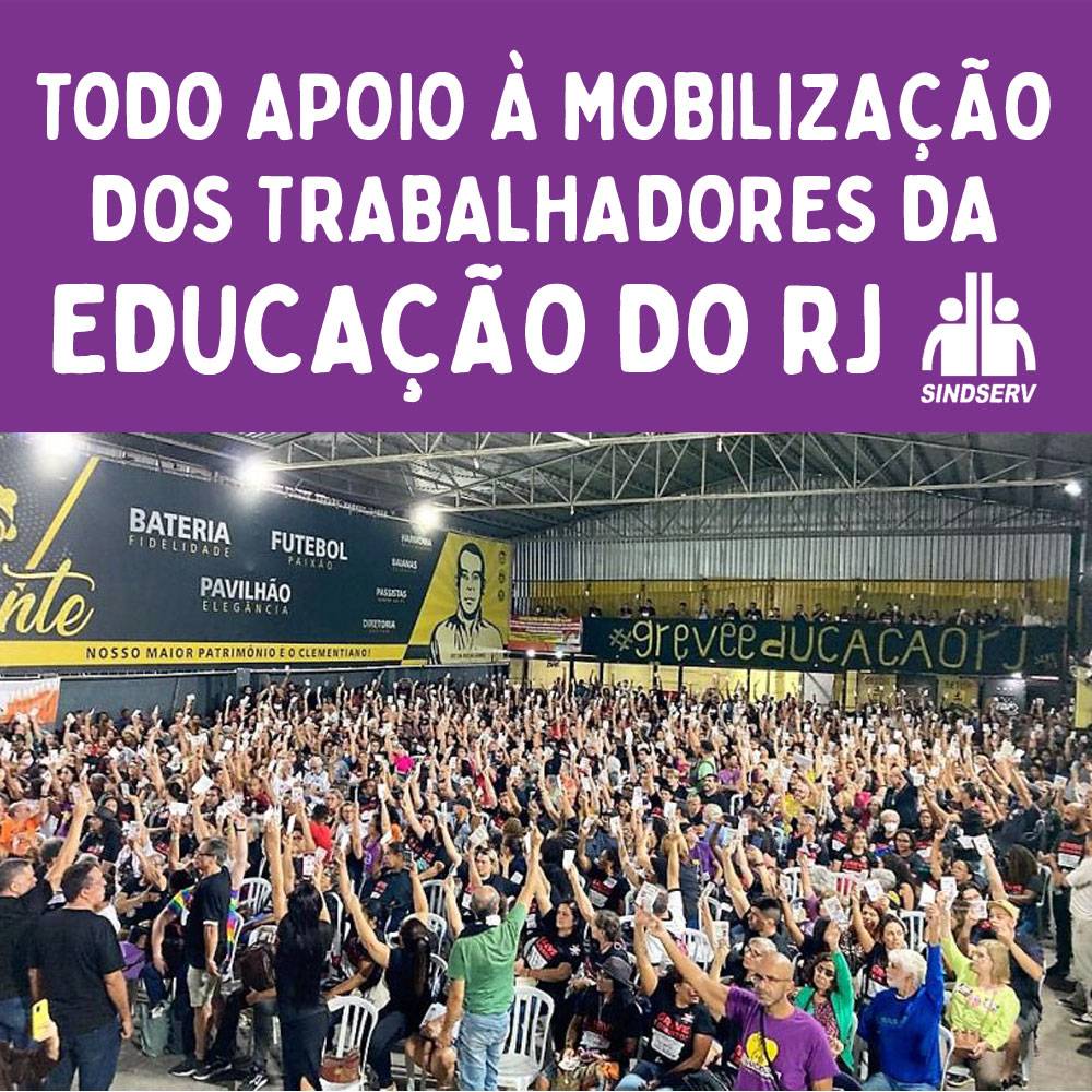 Foto da assembleia cheia e escrito: "Todo apoio à mobilização dos trabalhadores da educação do Rio de Janeiro"