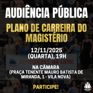 Audiência pública: Plano de Carreira do Magistério