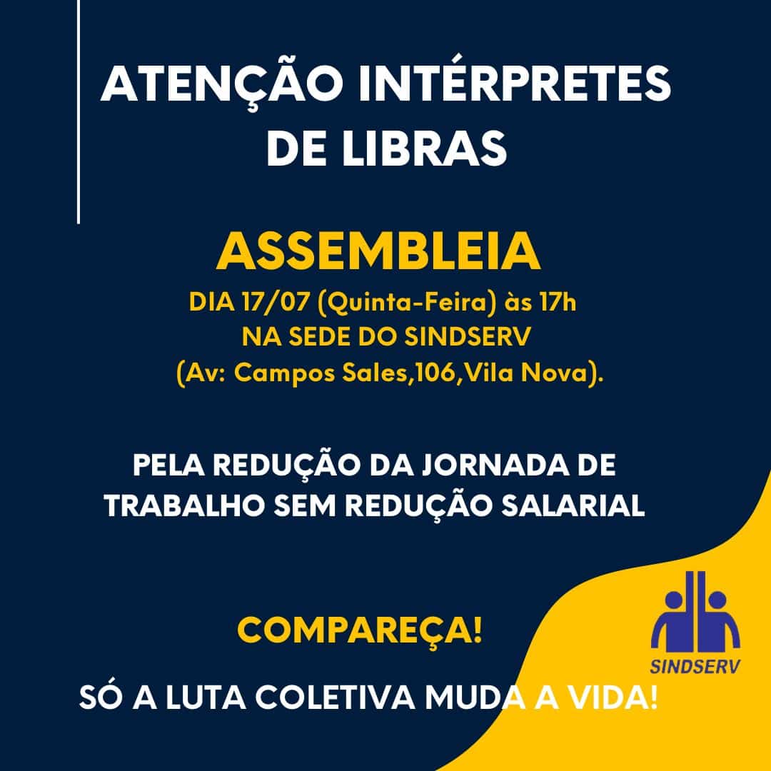 Banner chamado para assembleia Interpretes de libras Redução de jornada de trabalho