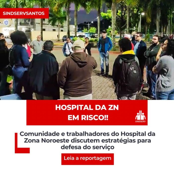Comunidade e trabalhadores do Hospital da Zona Noroeste traçam estratégias para defesa do serviço.