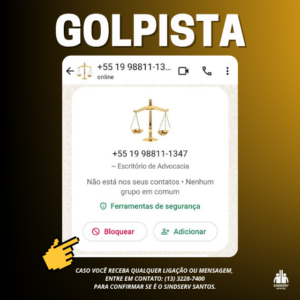 É GOLPE! Sempre confirme se é o SINDSERV Santos pelo 3228-7400
