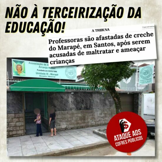 Não à terceirização da Educação!