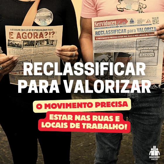 reclassificar_para_valorizar_o_movimento_precisa_estar_nas_ruas