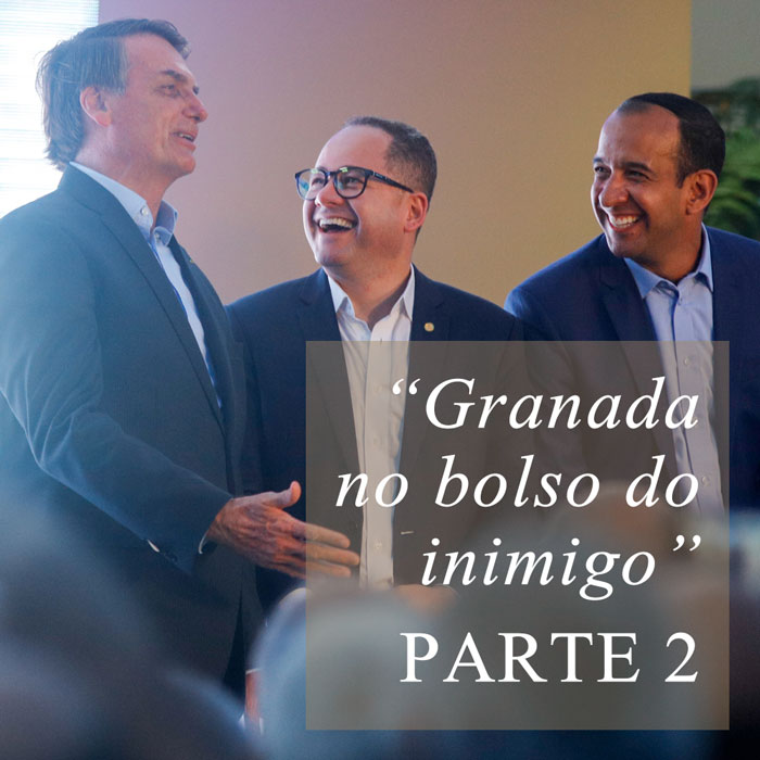 Foto do Bolsonaro e Paulo Alexandre, ambos gargalhando, com o texto: "Granada no bolso do inimigo - PARTE 2" (Foto: Fernanda Luz)