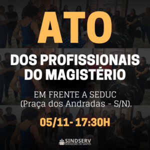 convocamos mais uma vez todos os Profissionais do Magistério,